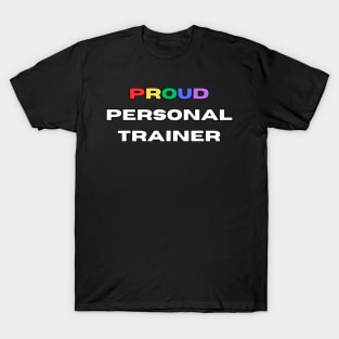 Proud personal trainer T-Shirt